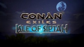 Conan Exiles: Isle of Siptah - Announcement Trailer